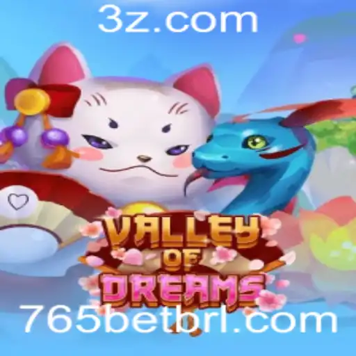 Valley of Dreams: Explorando o Universo de 765bet